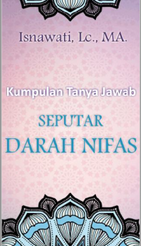 Kumpulan Tanya - Jawab Seputar Darah Nifas