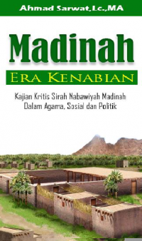 Madinah Era Kenabian