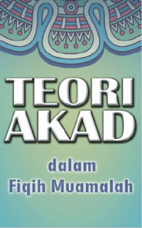 Teori Akad dalam Fiqih Muamalah