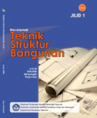 TEKNIK STRUKTUR BANGUNAN JILID 1