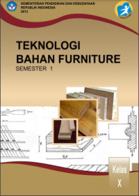 TEKNOLOGI BAHAN FURNITUR