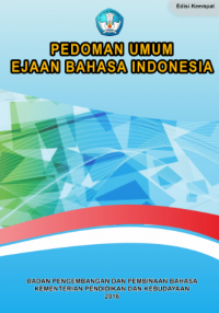 PEDOMAN UMUM EJAAN BAHASA INDONESIA