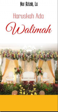Haruskah Ada Walimah?