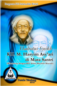 Hadratus Syeikh KH. M. Hasyim Asy'ari di Mata Santri