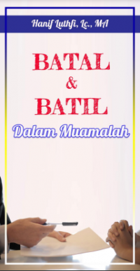 Batal dan Batil dalam Muamalah