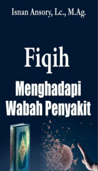 Fiqih Menghadapi Wabah Penyakit