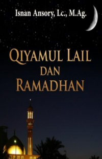 Qiyamul Lail dan Ramadhan