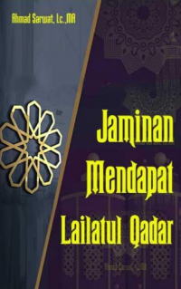 Jaminan Mendapat Lailatul Qadar