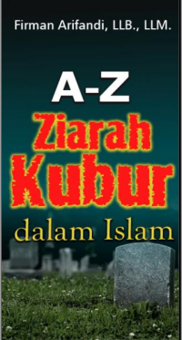 A - Z Ziarah Kubur Dalam Islam