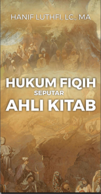 Hukum Fiqih Seputar Ahli Kitab