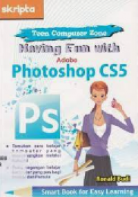 Having Fun with Adobe Photoshop Cs5