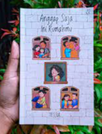 Anggap Saja Ini Rumahmu