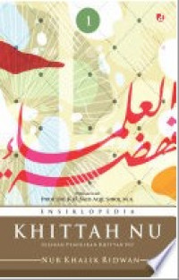 Ensiklopedia Khittah NU Jilid I