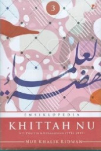 Ensiklopedia Khittah NU Jilid III