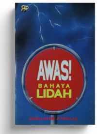 Awas! Bahaya Lidah