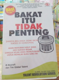 Bakat Itu Tidak Penting