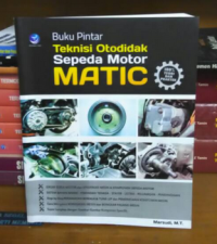 Buku Pintar Teknisi Otodidak Sepeda Motor Matic