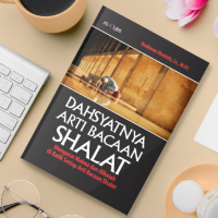 Dahsyatnya Arti Bacaan Shalat