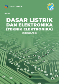 Dasar Listrik dan Elektronika (Teknik Elektronika) C2 X