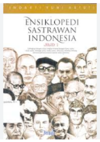 Ensiklopedia Sastrawan Indonesia I