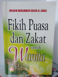 Fikih Puasa dan Zakat untuk Wanita