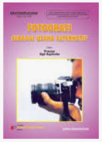 Fotografi Sebagai Usaha Alternatif