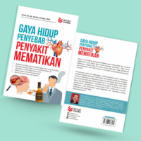 Gaya Hidup Penyebab Penyakit Mematikan
