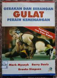 Gerakan dan Serangan Gulat Peraih Kemenangan