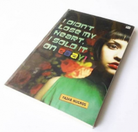 I Didn't Lose My Heart, I Sold It On Ebay!