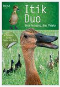 Itik Duo, Bisa Pedaging, Bisa Petelur