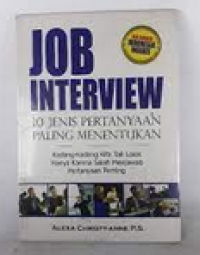 Job Interview : 10 Jenis Pertanyaan Paling Menentukan