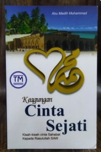 Keagungan Cinta Sejati