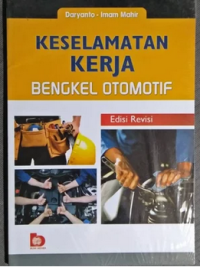 Keselamatan Kerja Bengkel Otomotif