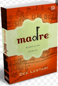 Madre : Kumpulan Cerita