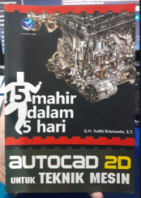 Image of Mahir Dalam 5 Hari Autocad 2D Untuk Teknik Mesin