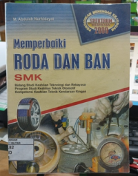 Memperbaiki Roda Dan Ban