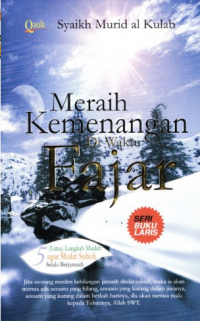 Meraih Kemenangan di Waktu Fajar