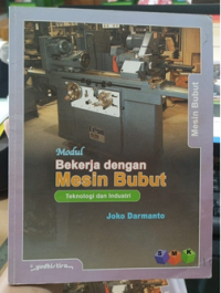 Modul Bekerja dengan Mesin Bubut