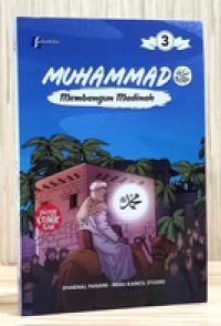 Muhammad Membangun Madinah