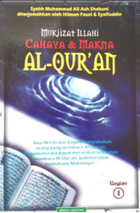 Mukjizat Illahi Cahaya & Makna Al-Qur'an 1