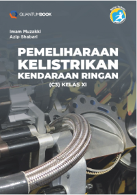 PEMELIHARAAN KELISTRIKAN KENDARAAN RINGAN (C3) XI