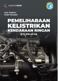 PEMELIHARAAN KELISTRIKAN KENDARAAN RINGAN (C3) XII