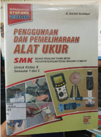 Penggunaan Dan Pemeliharaan Alat Ukur