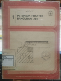 Petunjuk Praktek Bangunan Air 1