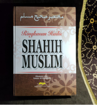 Ringkasan Hadist Shahih Muslim