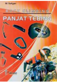 Rock Climbing : Panjat Tebing