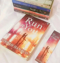 Run to You : Cinta Sejati tak Datang Terlambat
