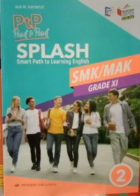 SPLASH ( Smart Path to Learning English) SMK/MAK XI
