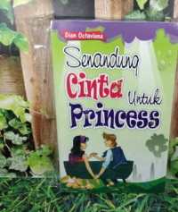 Senandung Cinta Untuk Princess