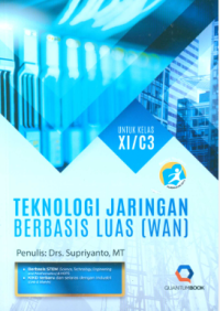 TEKNOLOGI JARINGAN BERBASIS LUAS [WAN] C3 XI